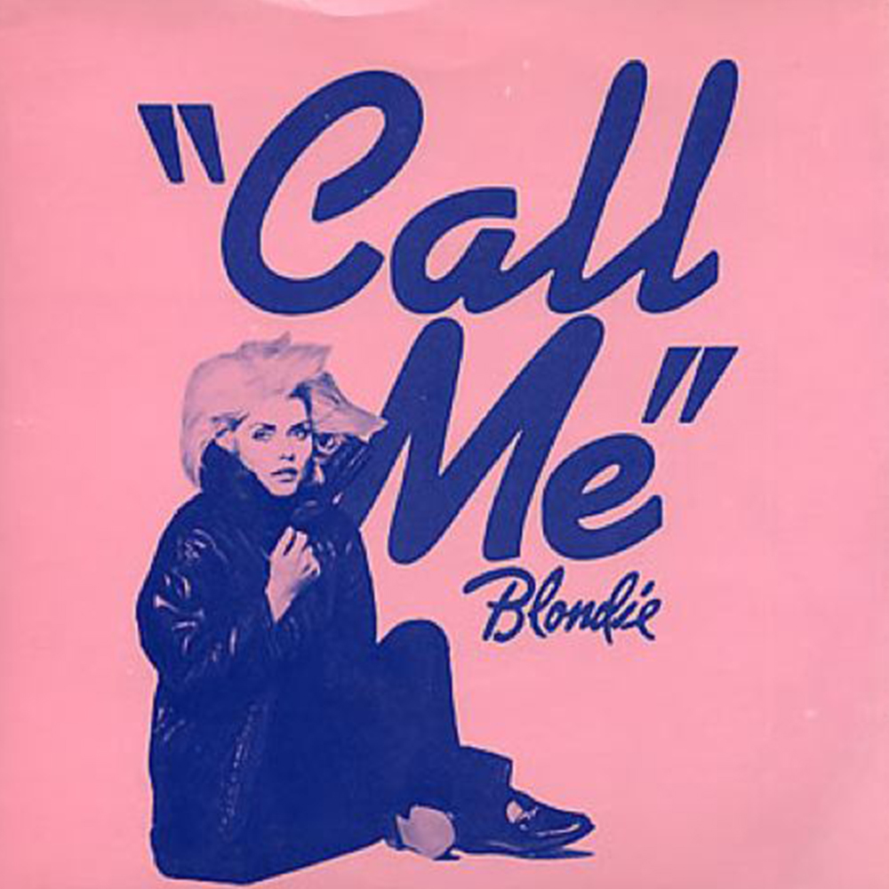 Blondie Call Me